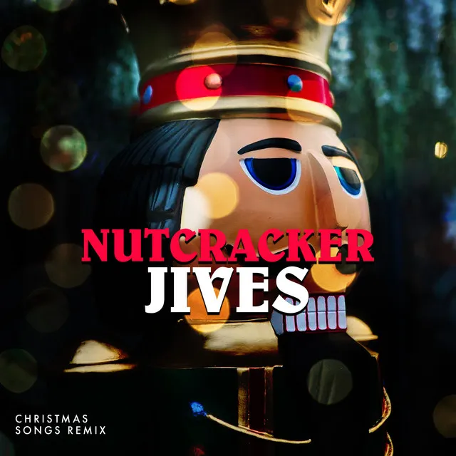 Nutcracker Jives