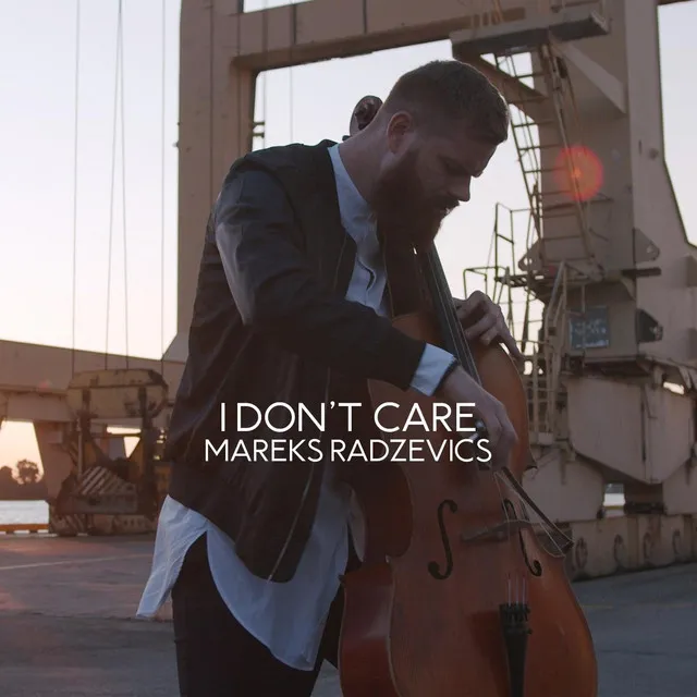 I Don't Care