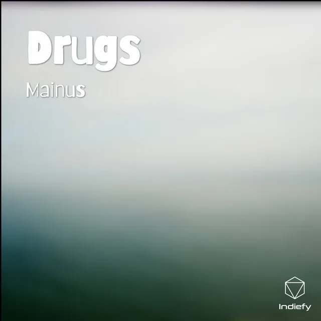 Drugs