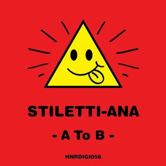 A To B by Stiletti-Ana