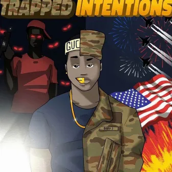 Trapped Intentions by Baby J