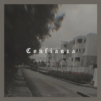 Confianza by LM RecordZ