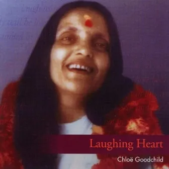 Laughing Heart by Chloë Goodchild