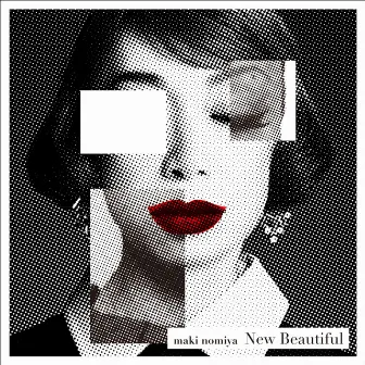 New Beautiful by Maki Nomiya