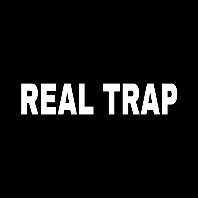 Real Trap