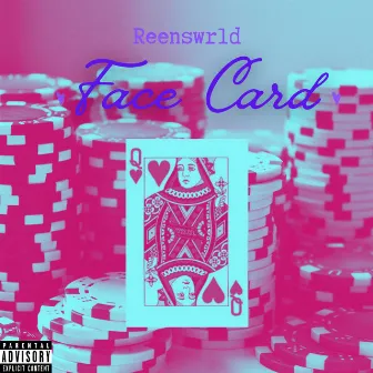 Face Card by Reenswrld