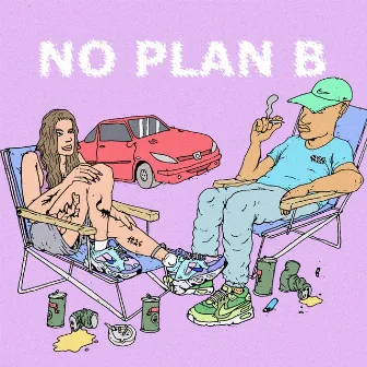 No Plan B by Astral