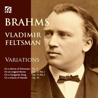 Brahms: Variations by Vladimir Feltsman