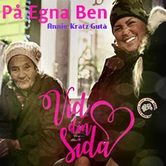 På Egna Ben by Annie Kratz-Gutå