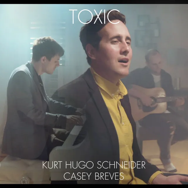 Toxic (feat. Casey Breves) - Britney Spears Cover