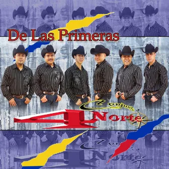 De las Primeras by Conjunto 4 Norte