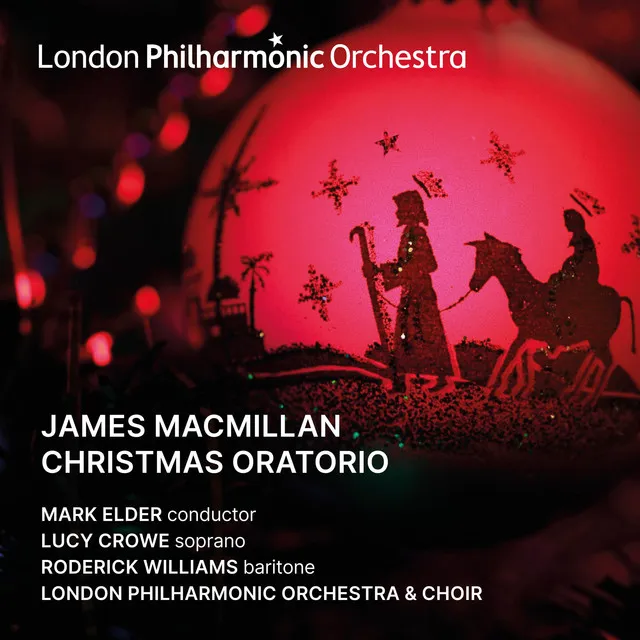 James MacMilllan: Christmas Oratorio (Live)