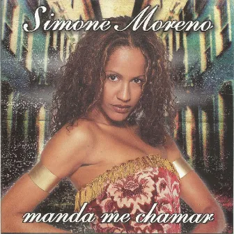 Manda me chamar by Simone Moreno