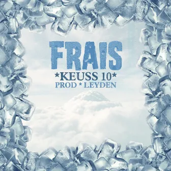 Frais by Keuss10