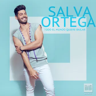 Todo el Mundo Quiere Bailar by Salva Ortega