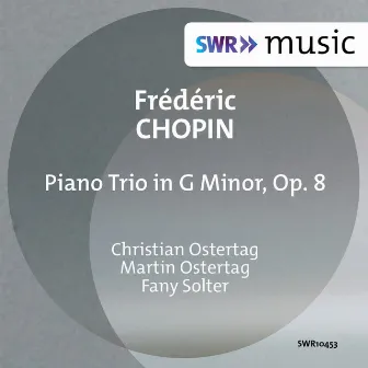 Chopin: Piano Trio in G Minor, Op. 8 by Fany Solter