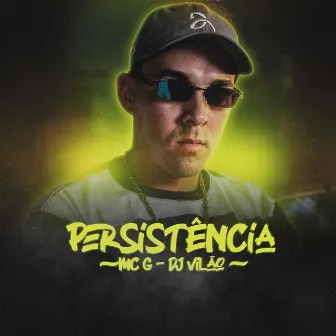 Persistência by Mc G