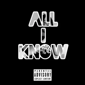 All I Know by M.O.E. Reese