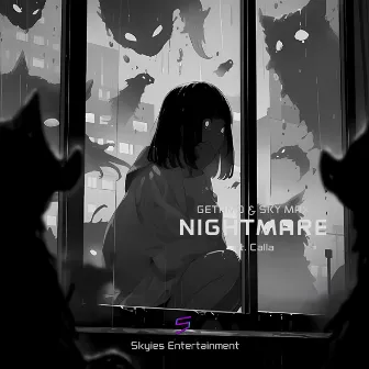 Nightmare (New Mixing) by Calla