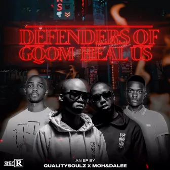 Defenders of Gqom Heal Us by Unknown Artist