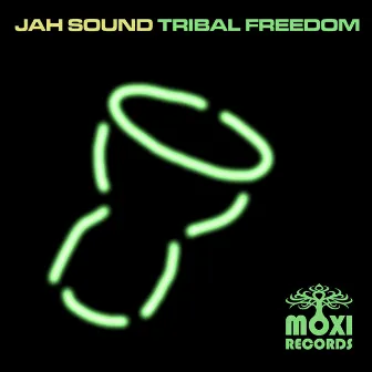 Tribal Freedom EP by Jah Sound