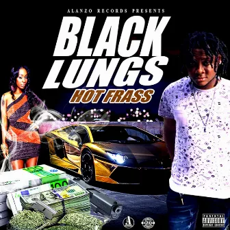 Black Lungs by Hot Frass