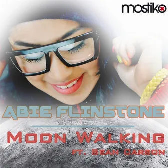 Moon Walking by Abie Flinstone