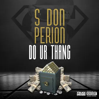 Do Ur Thang by S Don Perion