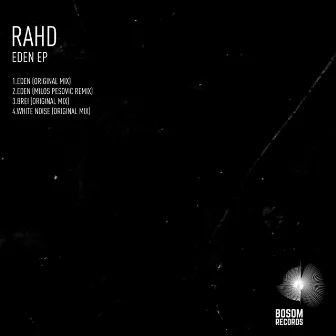 Eden EP by Rahd