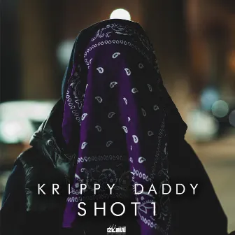 Shot 1 by Krippy Daddy