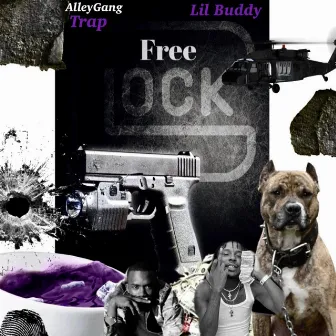 Free Glock by Lil Buddy