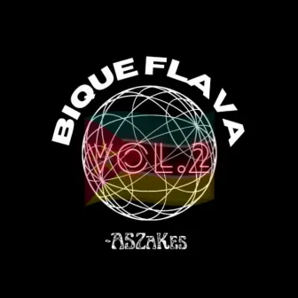 Bique Flava Vol.2 by ASZaKes