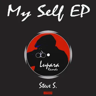 My Self EP by Steve S