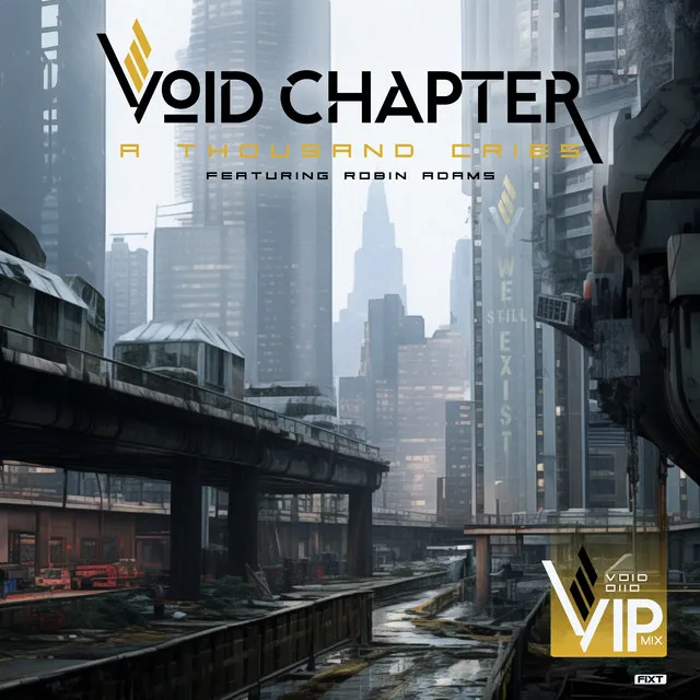 A Thousand Cries (feat. Robin Adams) - Void 0110 VIP