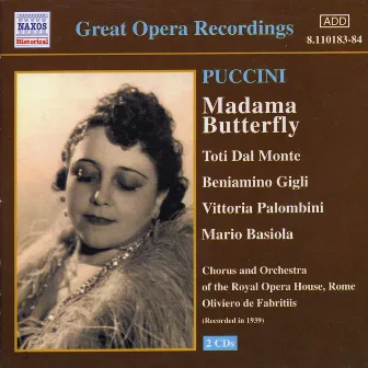 Puccini: Madama Butterfly (Gigli, Dal Monte) (1939) by Toti dal Monte