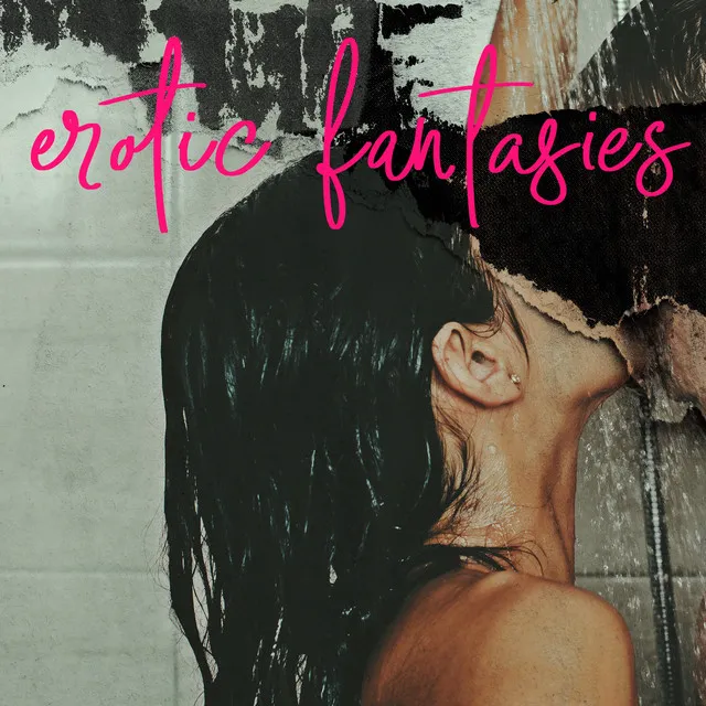 Erotic Fantasies