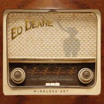 Wireless Set by Ed Deane