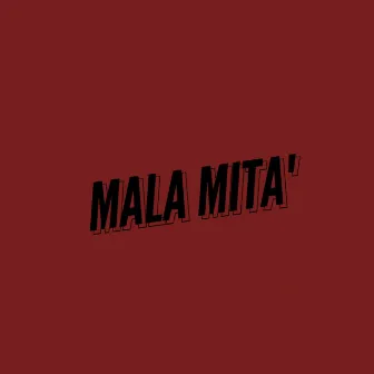 Mala Mita' by ANUAR