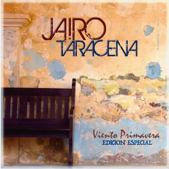 Viento Primavera (Edición Especial 5TO Aniversario) by Jairo Taracena