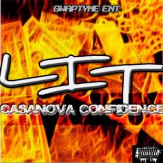 L.I.T. by Casanova Confidence