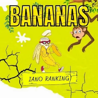 Bananas by Iano Ranking