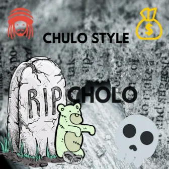 Rip Cholo by Chulo Style