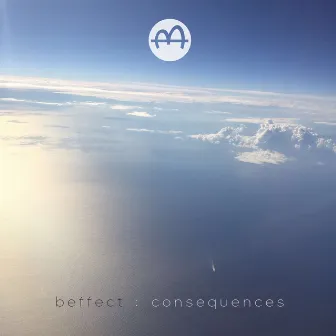 Consequences - EP by Beffect