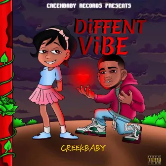 DiFFENT ViBE by CreekBaby