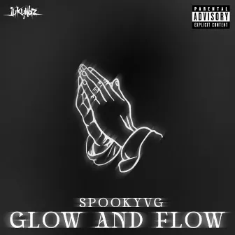 Glow & Flow by SpookyVG