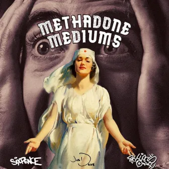 METHADONE MEDIUMS by Sixpence