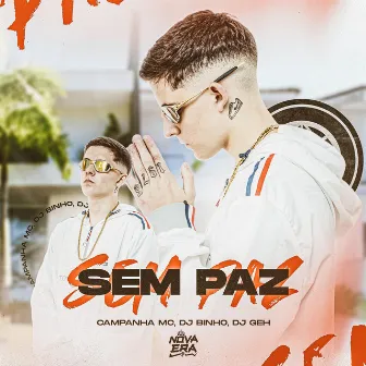 Sem Paz by Campanha MC