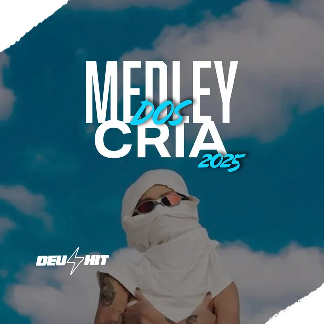 Medley dos Cria 2025