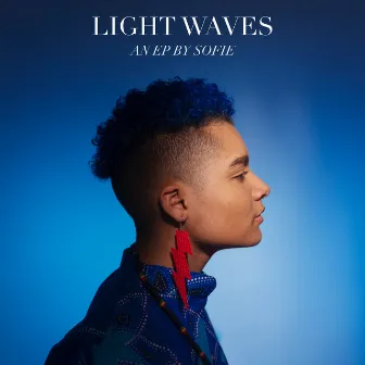 LIGHT WAVES by Sofie