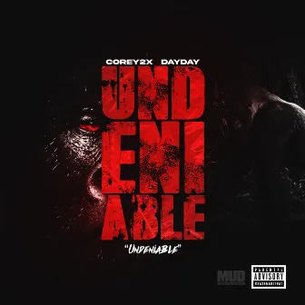 Undeniable by Corey2x